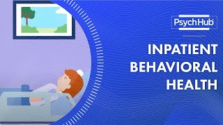 Inpatient Behavioral Health [upl. by Alodee]