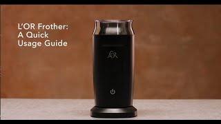 LOR Milk Frother A Quick Usage Guide [upl. by Jarvey458]