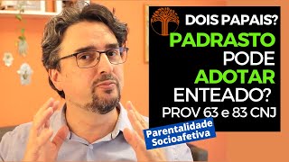 Parentalidade Socioafetiva  Provimento 63 e 83 CNJ na prática [upl. by Trovillion]