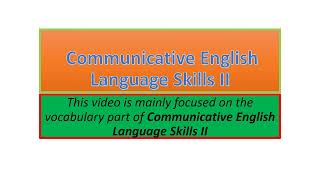 Communicative English Language Skills II vocabulary part one [upl. by Indira]